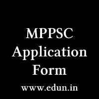 MPPSC Application Form 2022