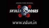 Skulls & Roses Auditions 2022