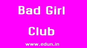 Bad Girl Club Audition 2022