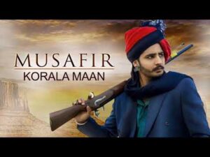 Download Mp3 Song Musafir-Korala Maan