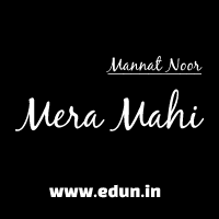 Download MP3 Song Mera Mahi- Mannat Noor